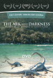 The Ark and the Darkness - DVD For Cheap